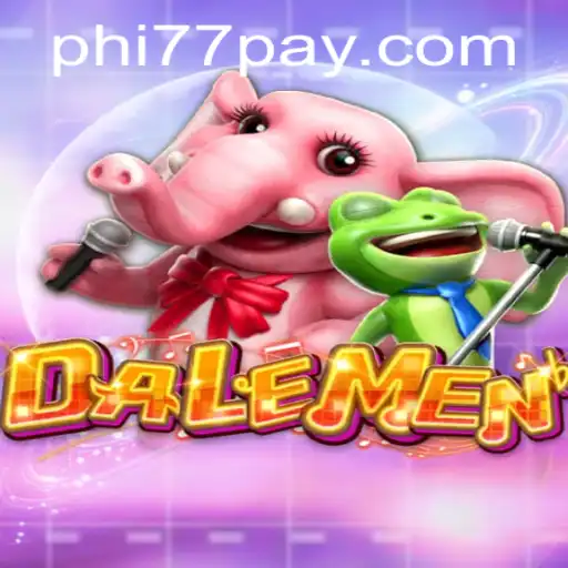 Exploring the Innovative Gameplay of DALEMEN on PHi77.COM