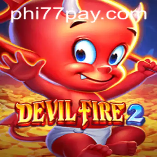 Exploring DevilFire2: The Thrill of Gaming and Strategy