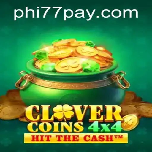 CloverCoins4x4: Unraveling the Excitement of PHi77.COM's Latest Game