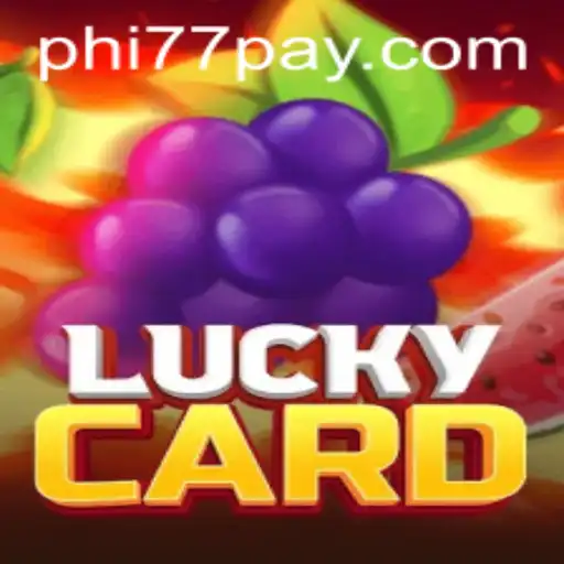 Dive into the Exciting World of LuckyCard with PHi77.COM