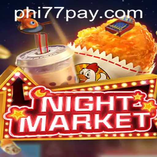 Exploring the Thrilling World of NIGHTMARKET: A Journey through Game Dynamics and PHi77.COM Features