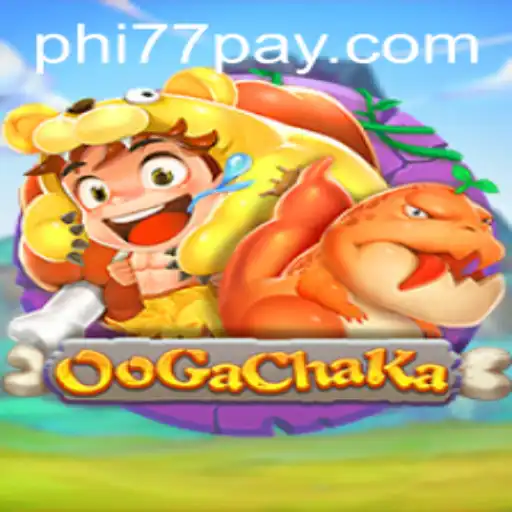 Discover the Exciting World of OoGaChaKa: The Game Enhanced by PHi77.COM