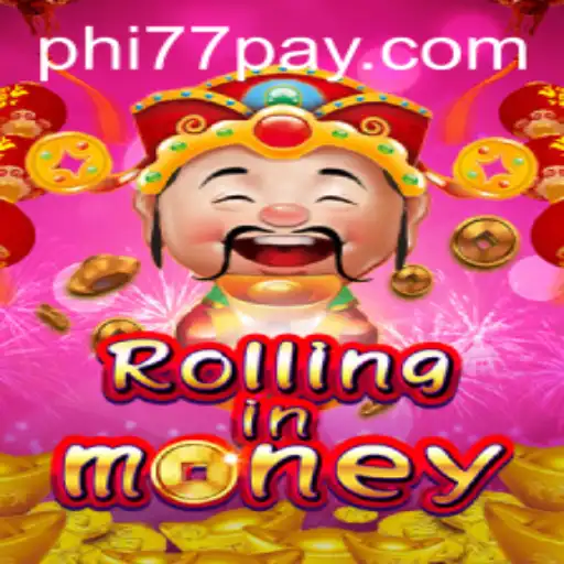 RollingInMoney: The Ultimate Interactive Gaming Experience with PHi77.COM