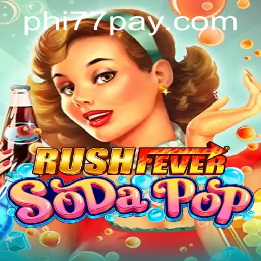 RushFeverSodaPop: The Ultimate Adventure Gaming Experience