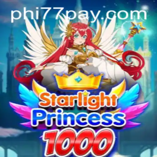 Explore the Exciting World of StarlightPrincess1000